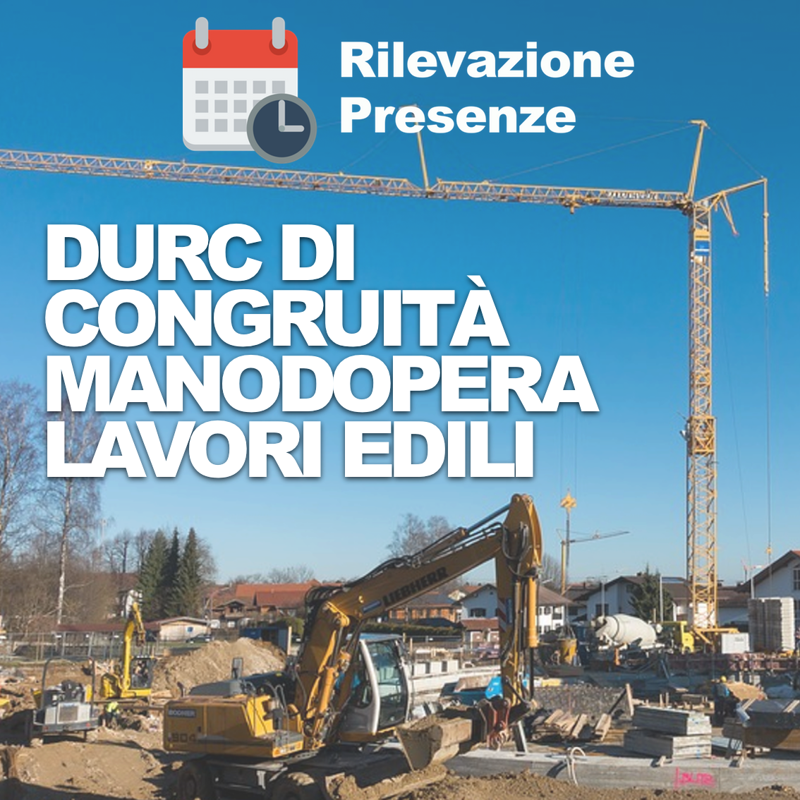 DURC Di Congruità Edilizia: Costo Manodopera Cantieri | App Rilevazione ...