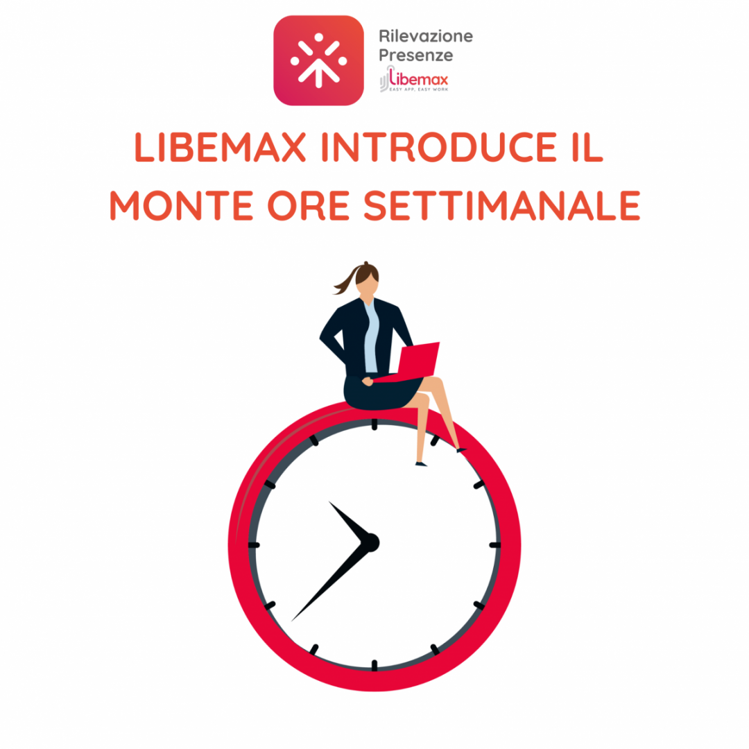 monte ore settimanale libemax rilevazione presenze