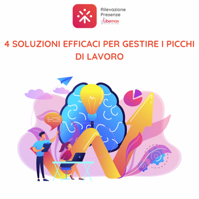 come gestire i picchi di lavoro